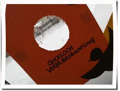 Guckloch f&uuml;r Vogelbeobachtung