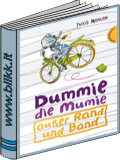 Dummie die Mummie außer rand und Band titelbild